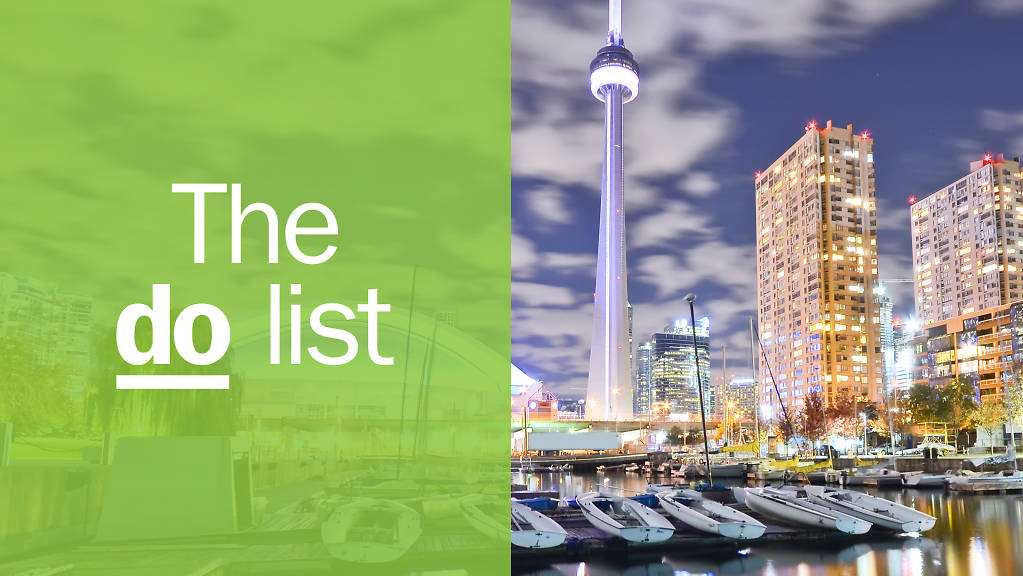 26 Best Things to do in Toronto This Year