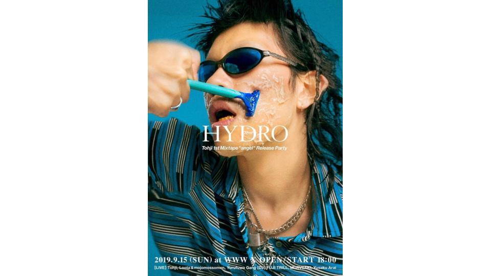 HYDRO -Tohji 1st Mixtape 