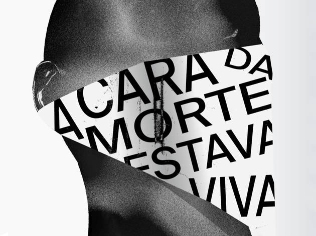 A Cara da Morte Estava Viva A Cara da Morte Estava Viva