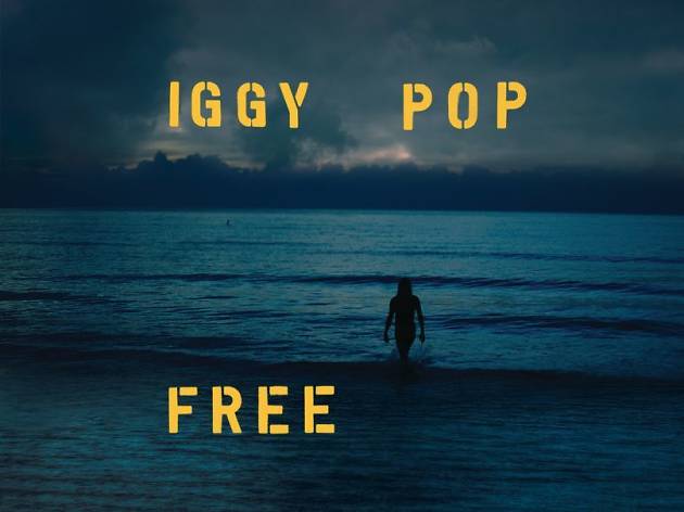 Iggy Pop - ‘Free’ Iggy Pop - ‘Free’
