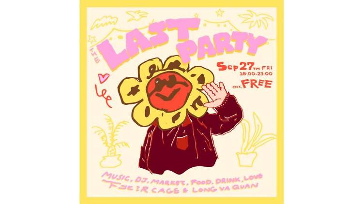 "THE LAST PARTY" presented by 下北沢ケージ・ロンヴァクアン