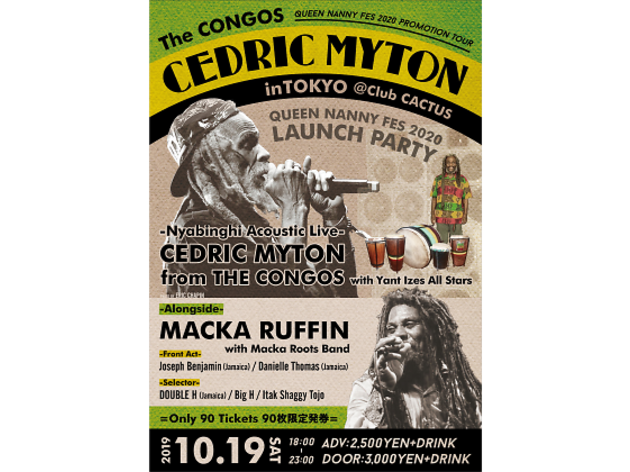 Queen Nanny Fes Launch Party -CEDRIC MYTON THE CONGOS in TOKYO- Queen Nanny Fes Launch Party -CEDRIC MYTON THE CONGOS in TOKYO-