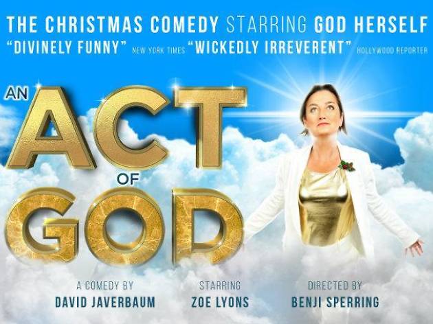 An Act of God 'An Act of God' at The Vaults