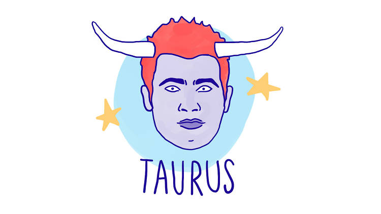 Taurus (Apr 20–May 20)