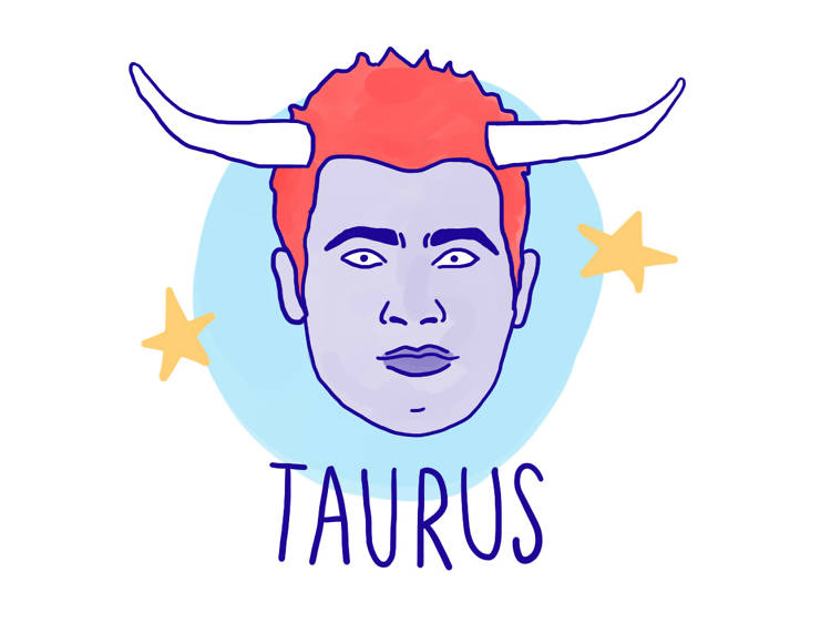 Taurus (Apr 20–May 20)