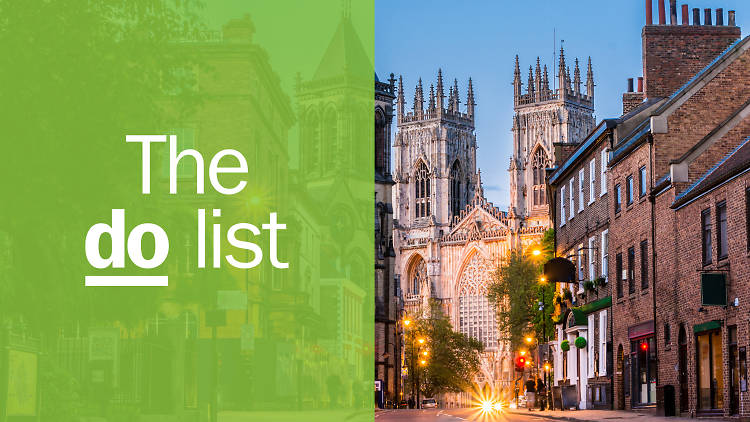 The 13 best things to do in York