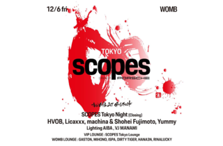 SCOPES Tokyo Night(Closing)