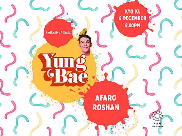 Yung Bae presented by Collective Minds x Kyo KL Yung Bae presented by Collective Minds x Kyo KL