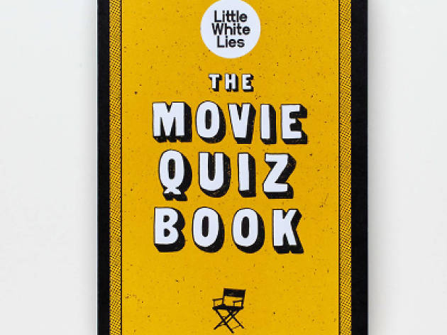 Foyles and Little White Lies present: The Movie Quiz Foyles and Little White Lies present: The Movie Quiz