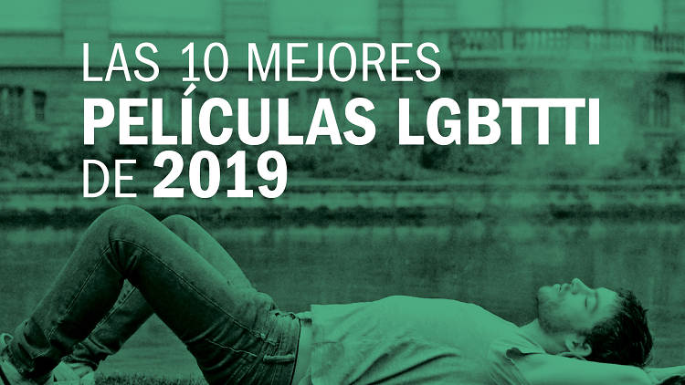10 peliculas lgbt 2019
