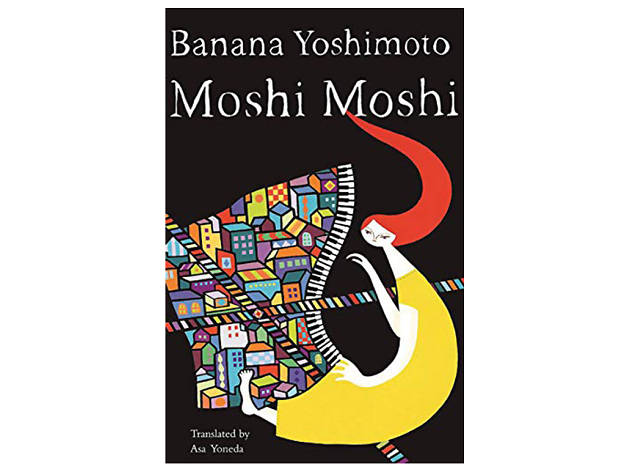 Moshi Moshi by Banana Yoshimoto Moshi Moshi by Banana Yoshimoto