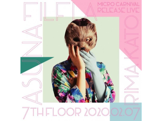 FilFla new album「micro carnival」発売記念コンサート FilFla new album「micro carnival」発売記念コンサート