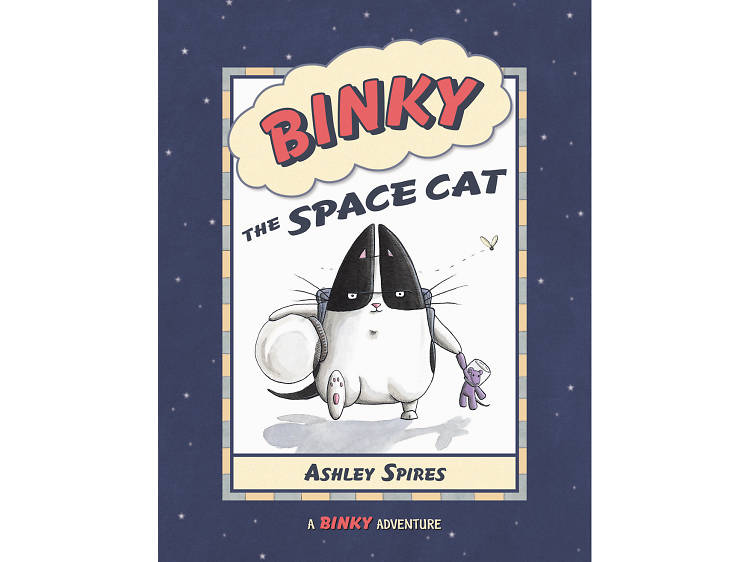 Binky the Space Cat: A Binky Adventure by Ashley Spires