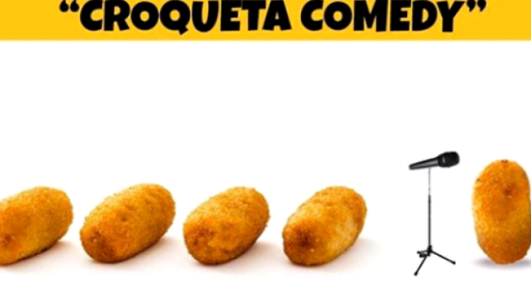 Croqueta Comedy