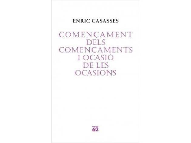 Començament dels començament i ocasió de les ocasions Començament dels començament i ocasió de les ocasions