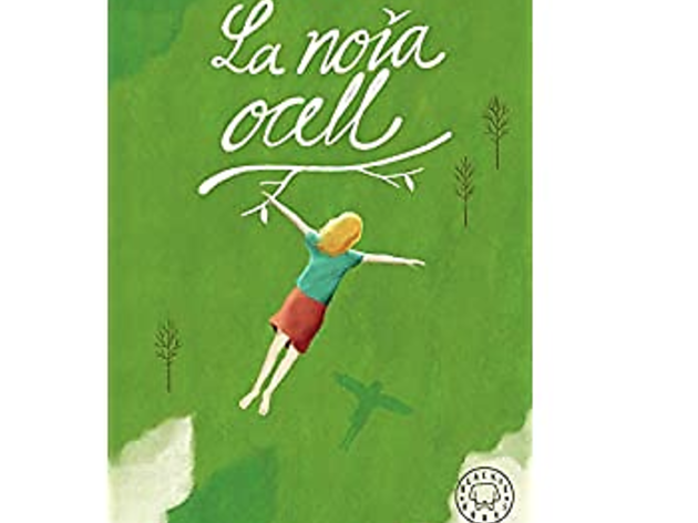 La noia ocell La noia ocell