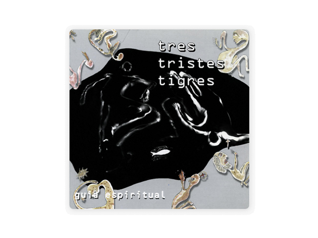 Três Tristes Tigres - Guia Espiritual Três Tristes Tigres - Guia Espiritual