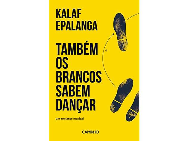 Também os Brancos Sabem Dançar Também os Brancos Sabem Dançar