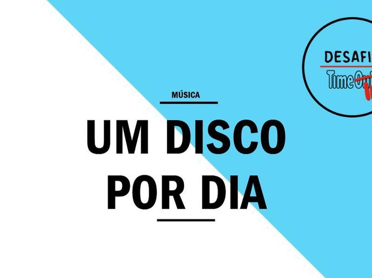 Desafio Time In: Um disco de música portuguesa por dia