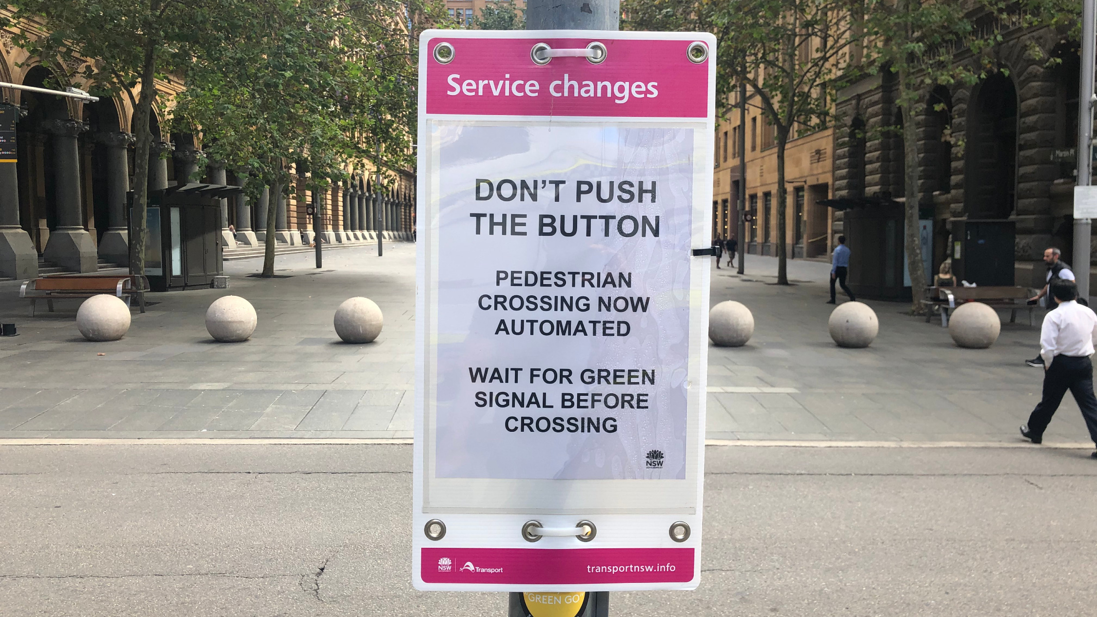 When to push. Sydney pedestrian Crossing Push button.