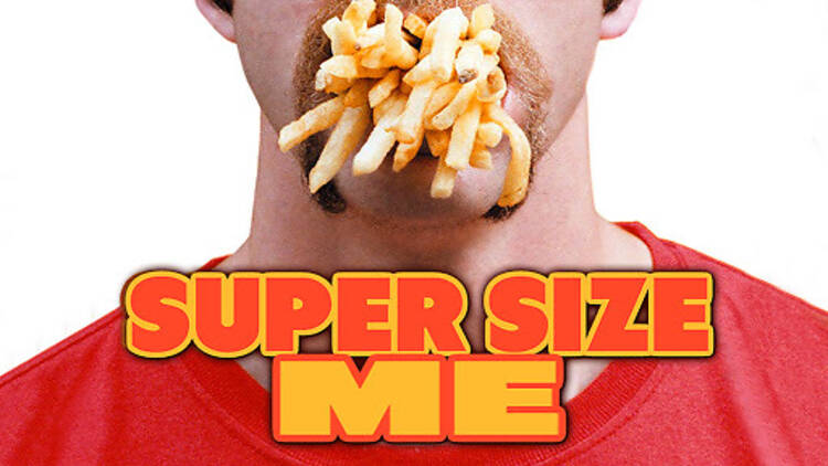 Super Size Me