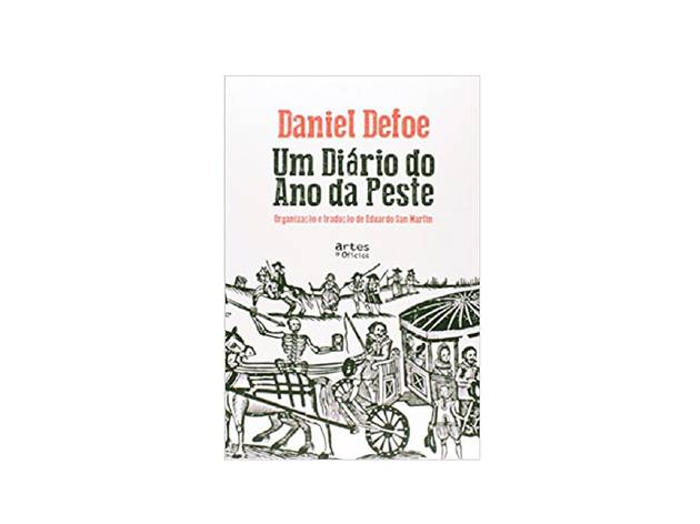Um Diário do Ano da Pesta - Daniel Dafoe Livro, Um Diário do Ano da Pesta, Daniel Dafoe