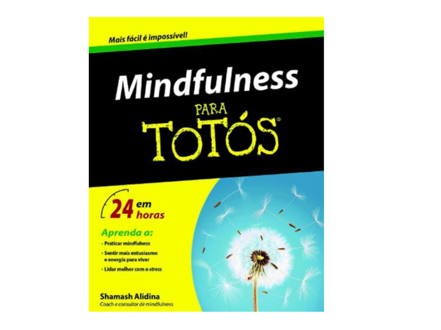 livros sobre mindfulness Mindfulness Para Totós