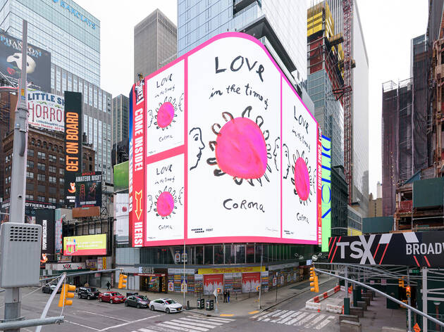 A citywide public art project is promoting messages of hope and support in troubled times Times Square, billboards, Manhattan, Brooklyn, Queens, the Bronx and Staten Island, Lincoln Tunnel
