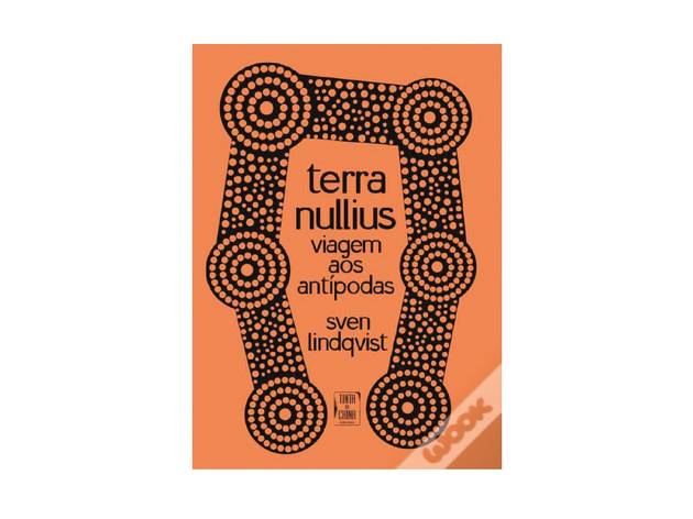 Terra nullius: Viagem aos antípodas de Sven Lindqvist Livro, Leitura, Terra nullius: Viagem aos antípodas, Sven Lindqvist