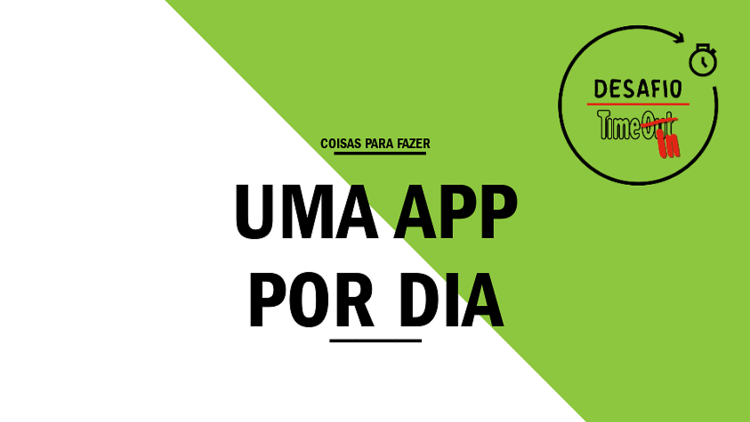 desafio time in: uma app por dia