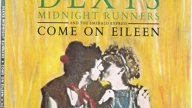 'Come on Eileen', Dexys Midnight Runners