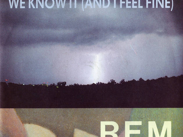 'It’s the End of the World as We Know It (And I Feel Fine)', R.E.M 'It’s the End of the World as We Know It (And I Feel Fine)', R.E.M