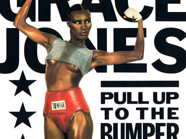 ‘Pull Up to the Bumper’, Grace Jones ‘Pull Up to the Bumper’, Grace Jones