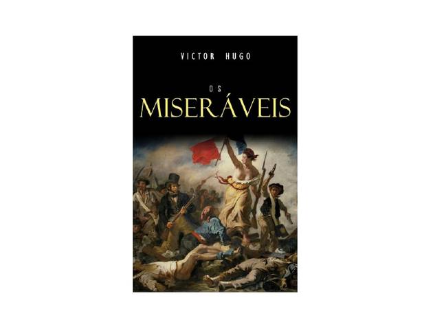 Os Miseráveis - Victor Hugo Livros, Os Miseráveis, Victor Hugo