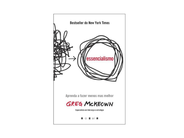 Essencialismo - Greg McKeown Livro, Minimalismo, Essencialismo, Greg McKeown