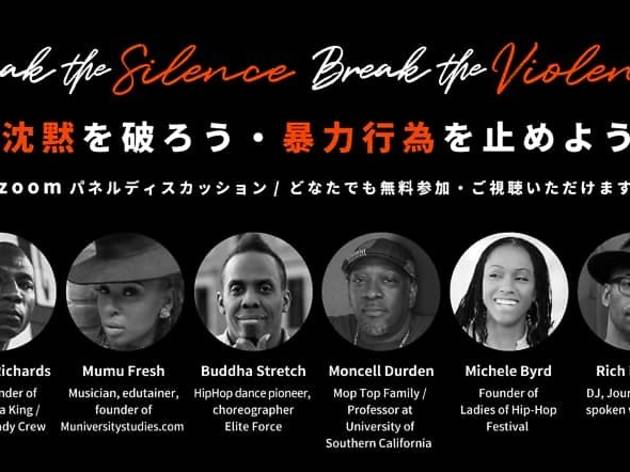 Break the silence break the violence Break the silence break the violence
