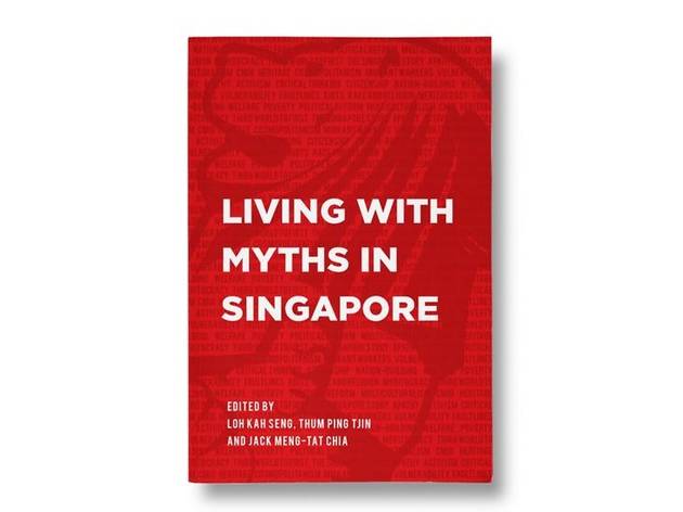 Living With Myths In Singapore Living With Myths In Singapore