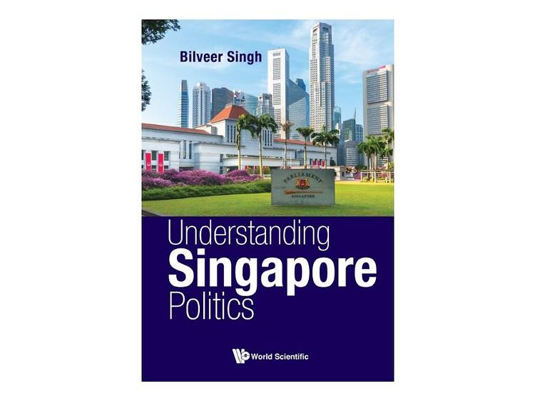 Understanding Singapore Politics
