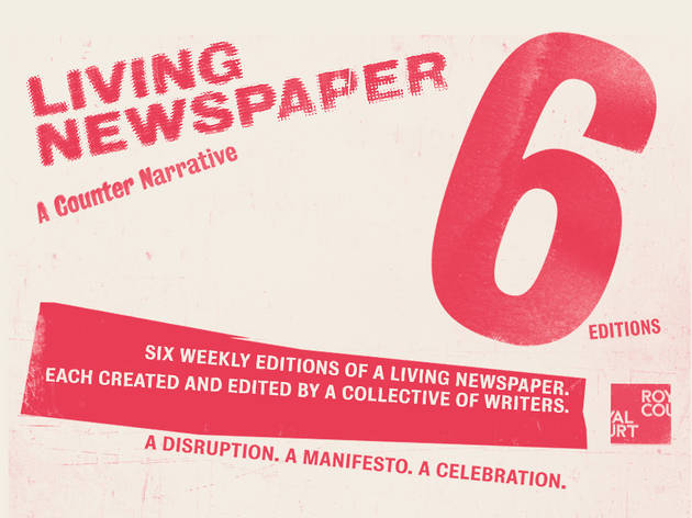 Living Newspaper Living Newspaper, Royal Court, 2020