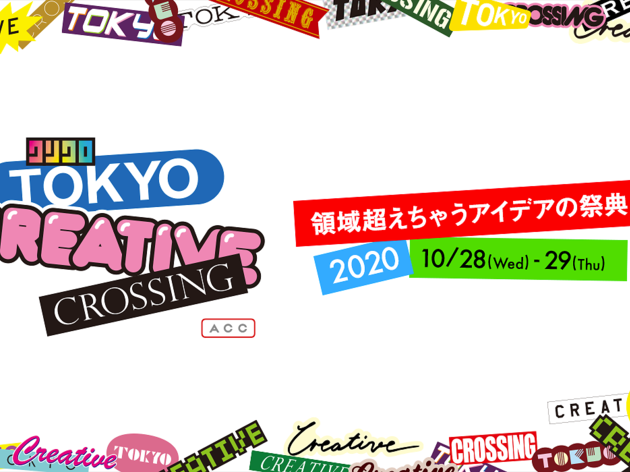TOKYO CREATIVE CROSSING TOKYO CREATIVE CROSSING