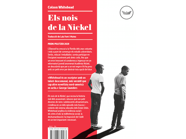 'Els nois de la Nickel', de Colson Whitehead 'Els nois de la Nickel', de Colson Whitehead