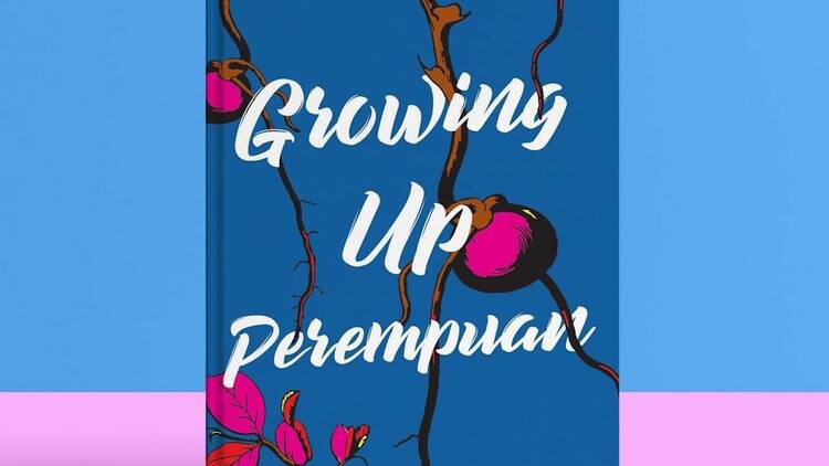 Growing Up Perempuan 