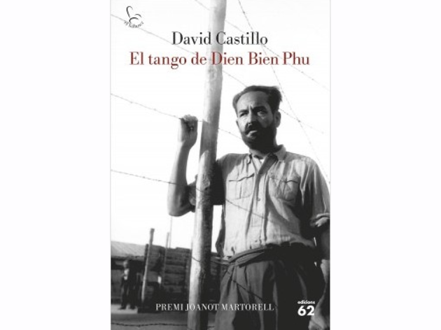 El tango de Dien Bien Phu, de David Castillo El tango de Dien Bien Phu, de David Castillo