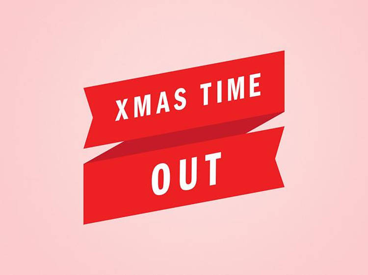 Xmas Time Out