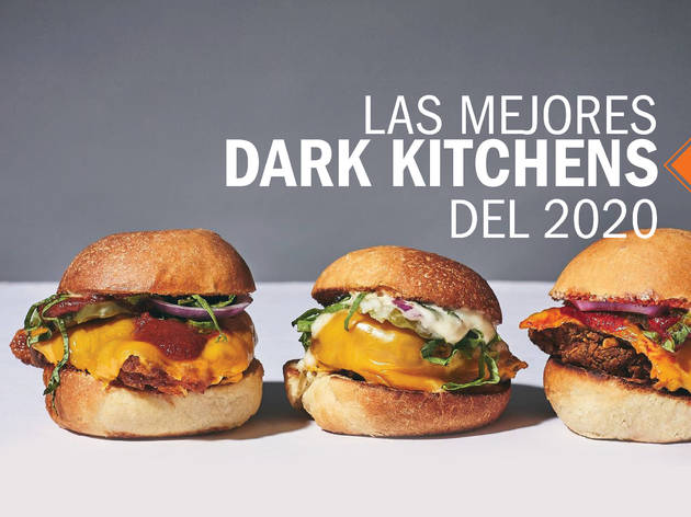 Las mejores dark kitchens del 2020 Las mejores dark kitchens del 2020