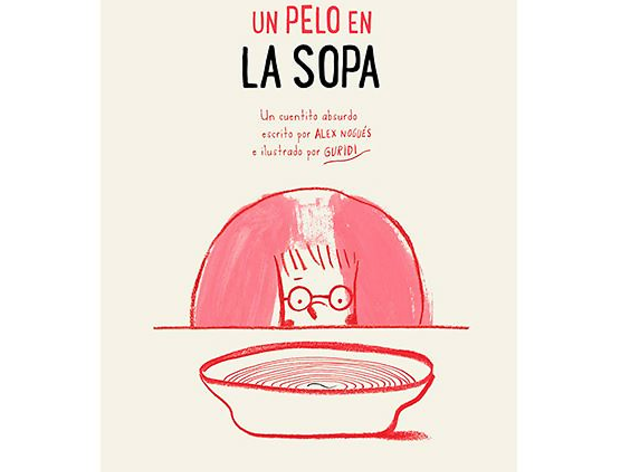 Un pelo en la sopa Un pelo en la sopa