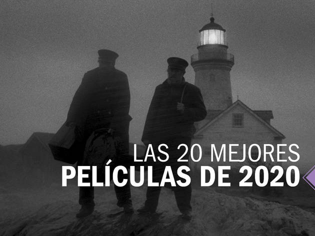 Las 20 mejores películas de 2020 Las 20 mejores películas de 2020