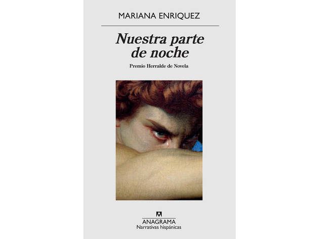 Nuestra parte de noche, Mariana Enríquez