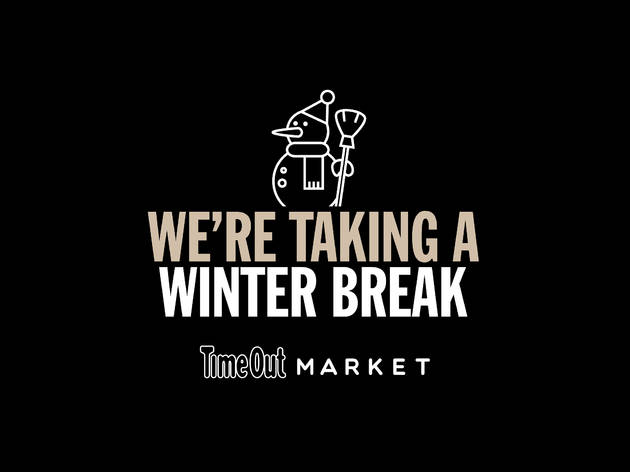 We’re taking a winter break We’re taking a winter break