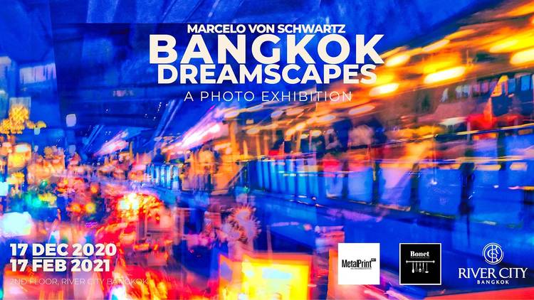 Bangkok Dreamscapes